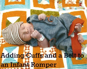 Cuffs and a Belt to an Infant Romper
